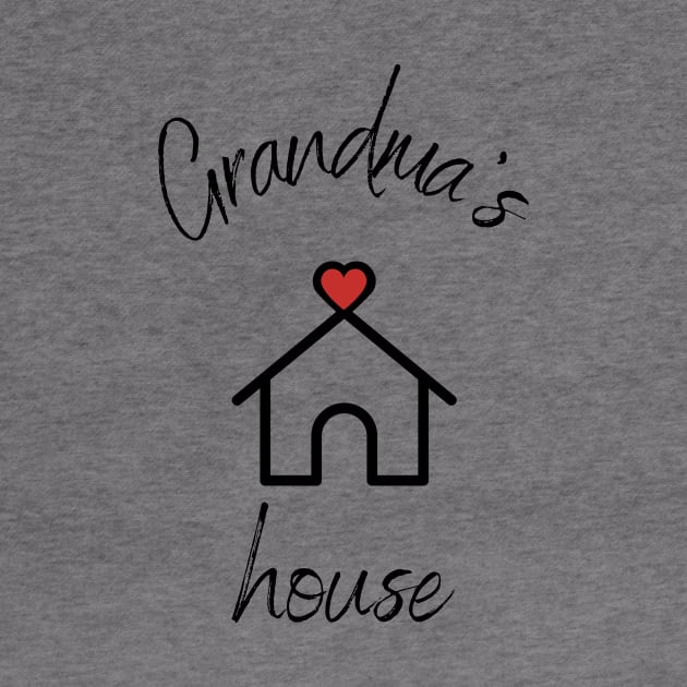 Love Grandma's House by Castle Rock Shop